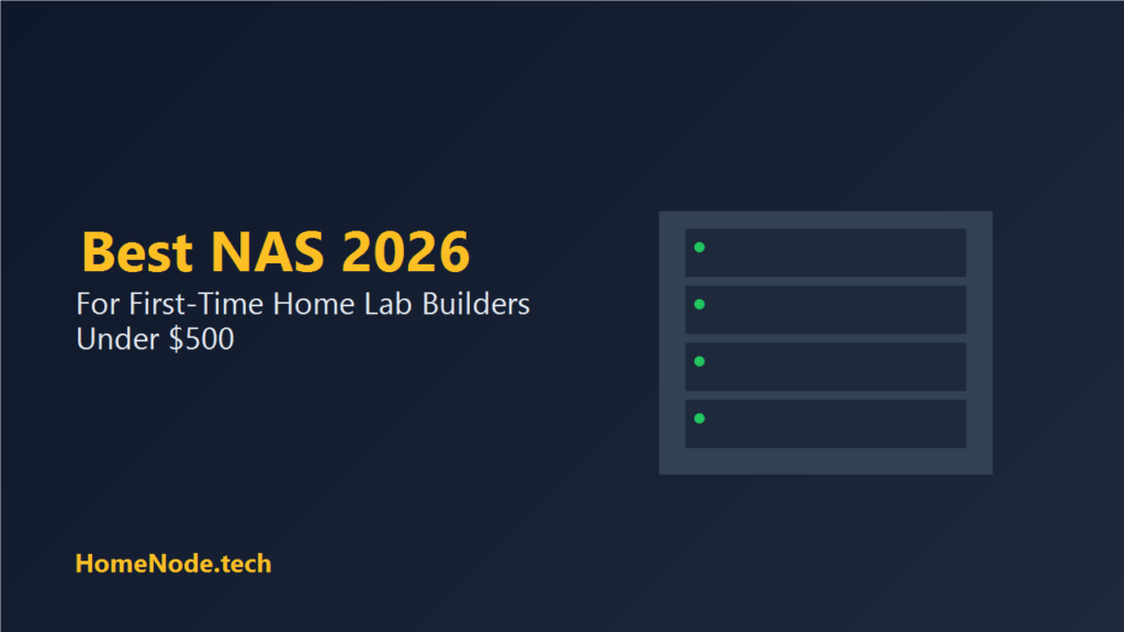 Best NAS for First-Time Home Lab Builders Under 0 in 2026